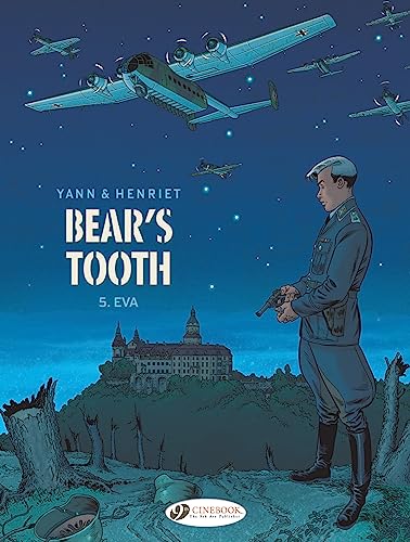 Bear's Tooth 5: Eva von Cinebook Ltd