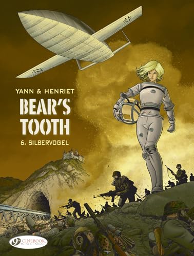 Bear's Tooth 6: Silbervogel