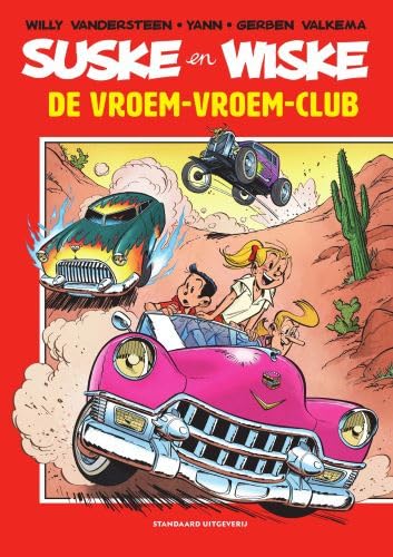 De vroem-vroem-club (Suske en Wiske [door ...], 5) von SU Strips