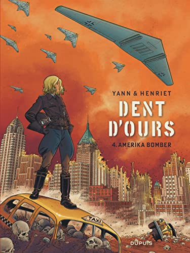 Dents d'ours 4/Amerika Bomber