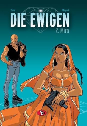 Die Ewigen, Bd. 2, Mira Die Ewigen, Bd. 2, Mira