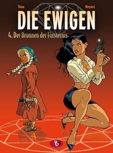 Die Ewigen, Bd. 4: Der Brunnen der Finsternis Die Ewigen, Bd. 4: Der Brunnen der Finsternis