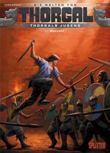 Die Welten von Thorgal - Thorgals Jugend. Band 7: Blauzahn Die Welten von Thorgal - Thorgals Jugend. Band 7: Blauzahn
