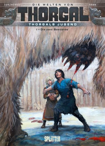 Die Welten von Thorgal - Thorgals Jugend. Band 8: Die zwei Bastarde Die Welten von Thorgal - Thorgals Jugend. Band 8: Die zwei Bastarde
