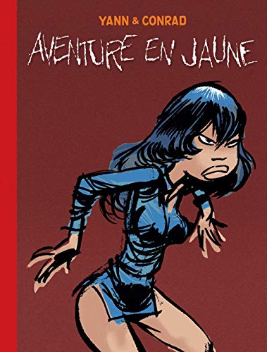 Les Innommables - Tome 2 - Aventure en Jaune (Spirou) von DARGAUD