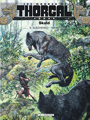 Les Mondes de Thorgal BD: Louve 5/Skald von LOMBARD