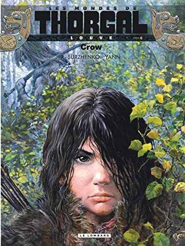 Les Mondes de Thorgal BD: Louve 4/Crow von Le Lombard