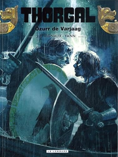 Özurr de Varjaag (Thorgal, 42) von Le Lombard