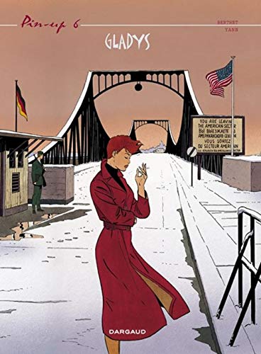 Pin-up - Tome 6 - Gladys (Réédition) von DARGAUD