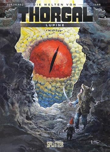 Thorgal - Die Welten von Thorgal: Lupine. Band 7: Nidhöggr Thorgal - Die Welten von Thorgal: Lupine. Band 7: Nidhöggr