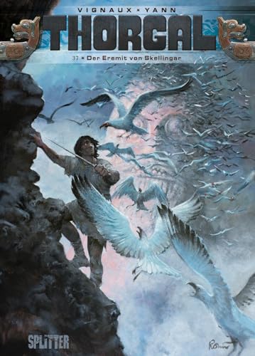 Thorgal. Band 37: Der Eremit von Skellingar Thorgal. Band 37: Der Eremit von Skellingar von Splitter Verlag