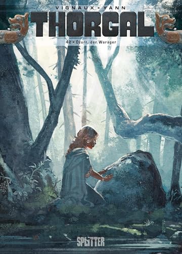 Thorgal. Band 42: Özurr, der Waräger von Splitter-Verlag