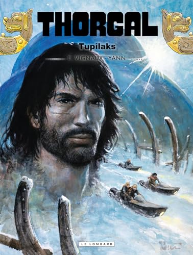Tupilaks (Thorgal, 40) von Le Lombard