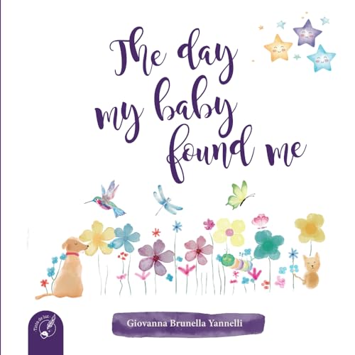The day my baby found me The day my baby found me von Tinta de Luz