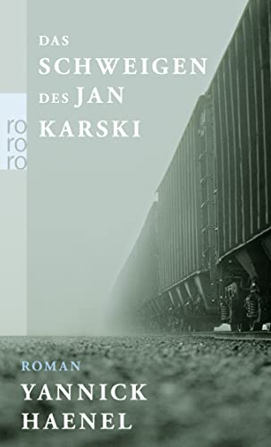 Das Schweigen des Jan Karski von Rowohlt Taschenbuch