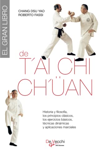 El gran libro del T'ai Chi Ch'üan von De Vecchi Ediciones