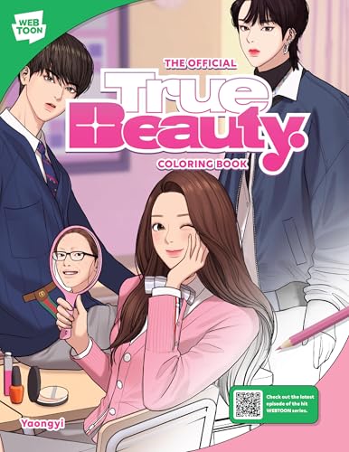 The Official True Beauty Coloring Book: 46 Original Illustrations to Color and Enjoy (WEBTOON) von Walter Foster Publishing