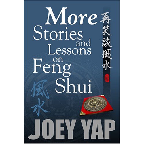 More Stories & Lessons on Feng Shui von Joey Yap