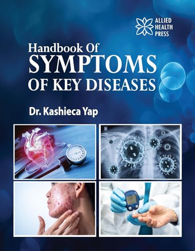 Handbook of Symptoms of Key Diseases von Delve Publishing