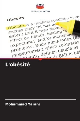 L'obésité: DE von Editions Notre Savoir