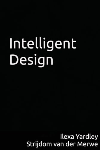 Intelligent Design von Independently published