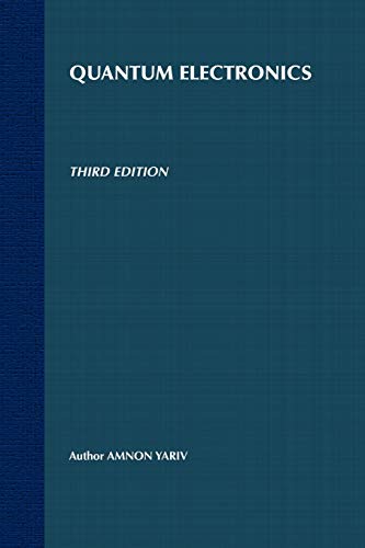 Quantum Electronics 3e Quantum Electronics 3e