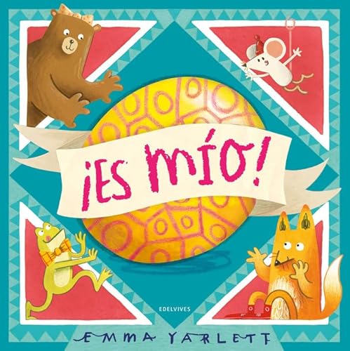 ¡Es mío! (Álbumes ilustrados) von Edelvives
