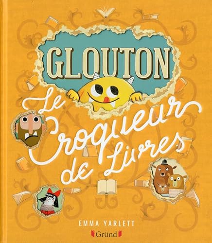 Glouton le croqueur de livres Glouton le croqueur de livres von GRUND