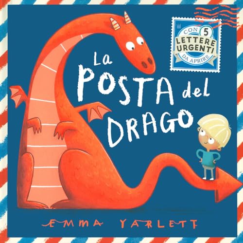 La posta del drago. Ediz. a colori. Con 5 lettere (Sassi junior) von Sassi