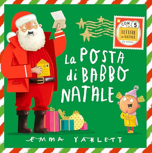 La posta di Babbo Natale. Ediz. illustrata (Sassi junior)
