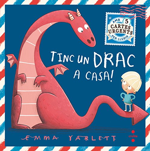 Tinc un drac a casa! (Il·lustrats de Cruïlla) von CRUÏLLA