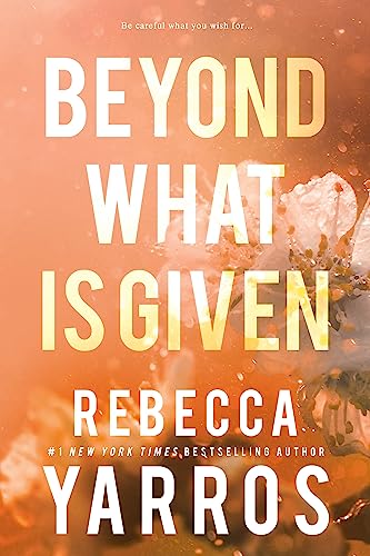 Beyond What Is Given (Flight & Glory, 3, Band 3) von Entangled Publishing