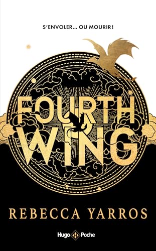 Fourth Wing. Version française: The Empyrean Tome 1 Fourth Wing. Version française: The Empyrean Tome 1 von Hachette