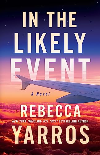 In the Likely Event: a novel