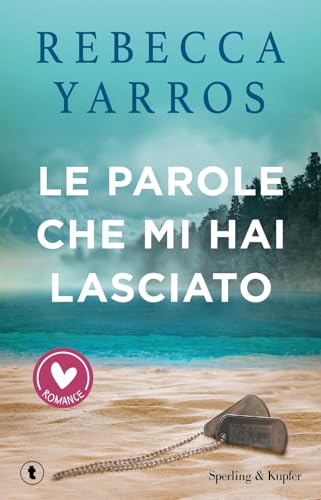 Le parole che mi hai lasciato (Romance)