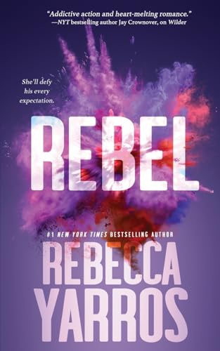Rebel (The Renegades, Band 3)