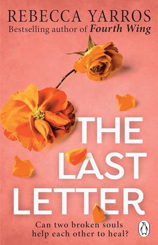 The Last Letter: TikTok made me buy it: The most emotional romance of 2023 from the Sunday Times bestselling author of The Fourth Wing von Penguin