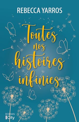 Toutes nos histoires infinies: Roman von Hachette