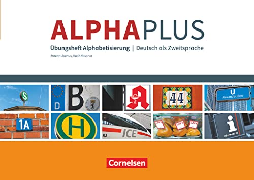 Alpha plus - Deutsch als Zweitsprache - Basiskurs Alphabetisierung - A1: Übungsheft