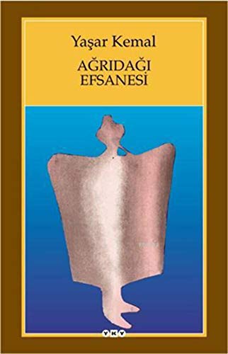 Ağrıdağı Efsanesi von Yapı Kredi Yayınları