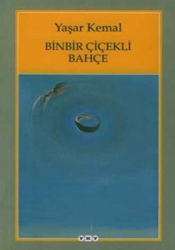 Binbir Cicekli Bahce von Yapi Kredi Yayinlari