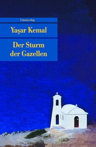 Inselromane: Der Sturm der Gazellen: Die Inselromane 2: BD II: Roman. Die Insel-Romane II von Unionsverlag