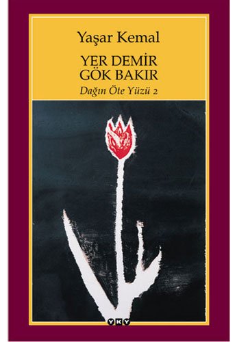 Yer Demir Gök Bakir: Dagin Öte Yüzü 2: Dağın Öteki Yüzü 2 von Yapi Kredi Yayinlari