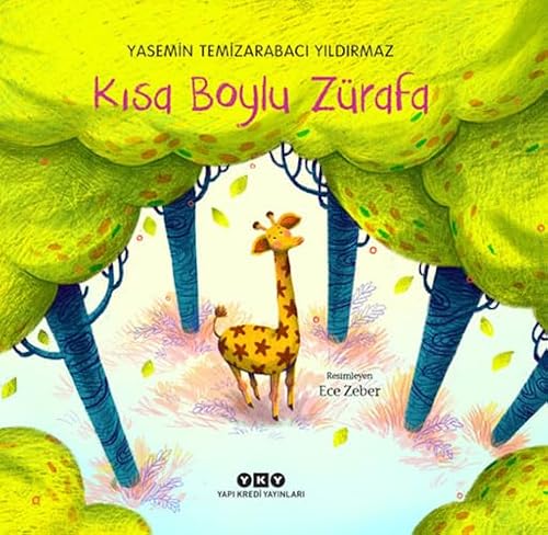 Kısa Boylu Zürafa von Yapı Kredi Yayınları