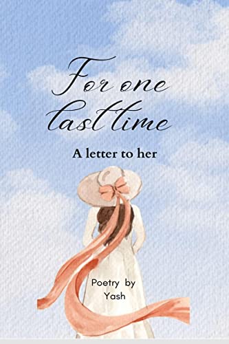 For one last time: A letter to her von Notion Press