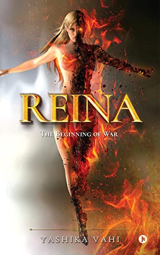 Reina: The Beginning of War von Notion Press