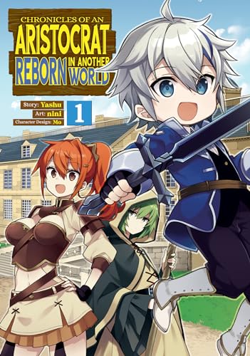 Chronicles of an Aristocrat Reborn in Another World (Manga) Vol. 1 von Seven Seas