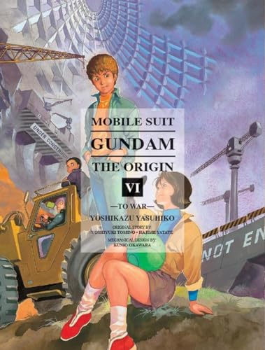 Mobile Suit Gundam: THE ORIGIN 6: To War (Gundam Wing, Band 6) von Vertical