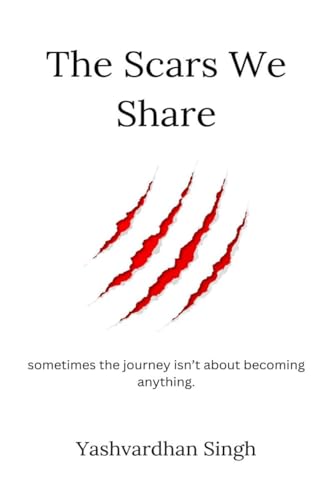 The Scars We Share von Notion Press