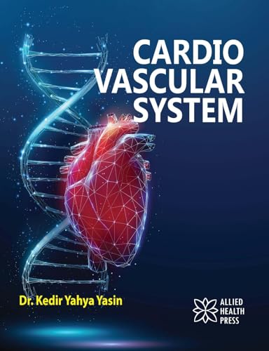 Cardio Vascular System von Delve Publishing